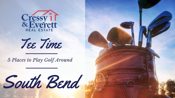 South Bend Golf Courses - Cressy & Everett Real Estate